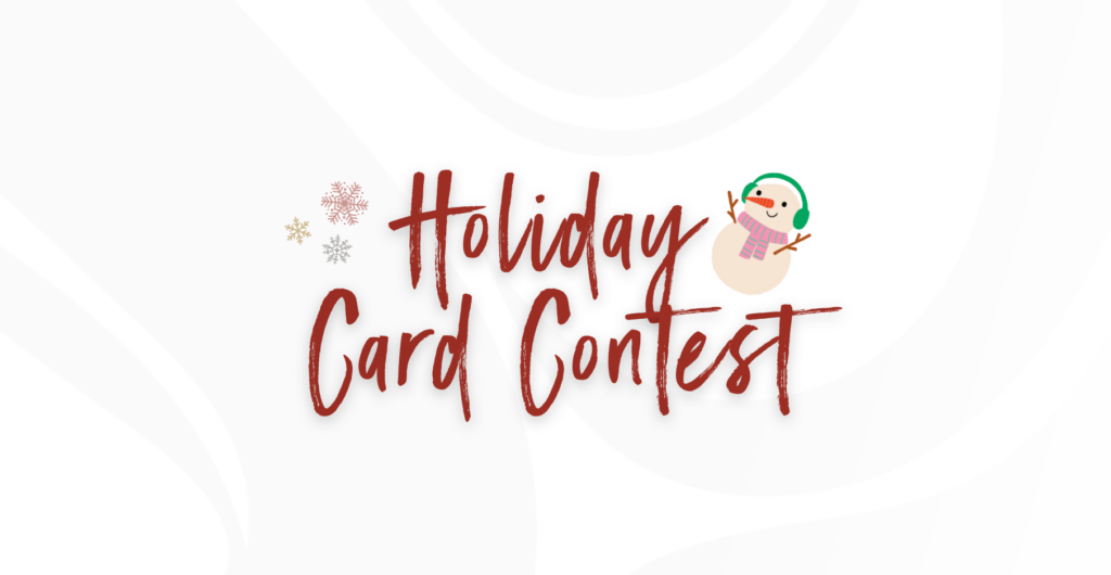 FPCC Holiday Card Contest graphics with a snowman